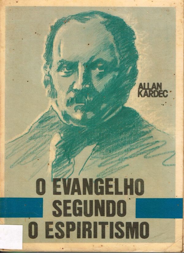 Evangelho Segundo o Espiritismo, O